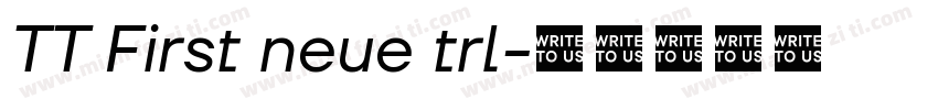 TT First neue trl字体转换